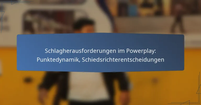 Schlagherausforderungen im Powerplay: Punktedynamik, Schiedsrichterentscheidungen